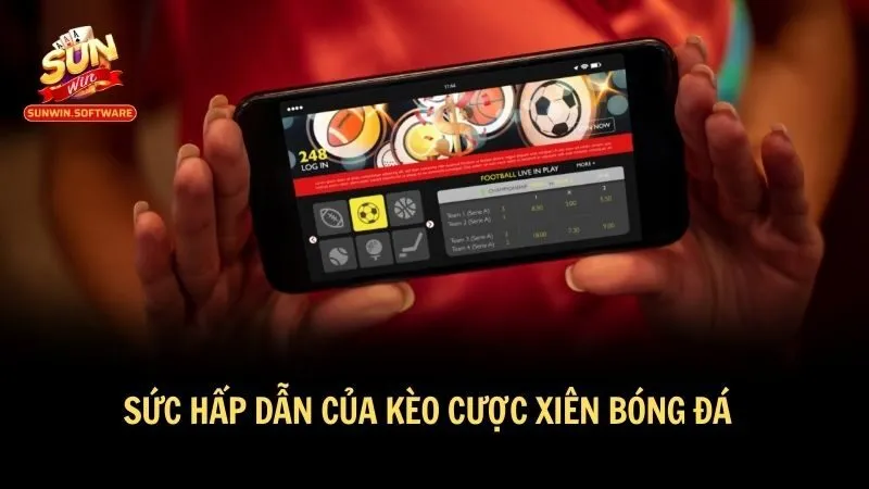 Kèo xiên luôn chứa đựng những điều thú vị 