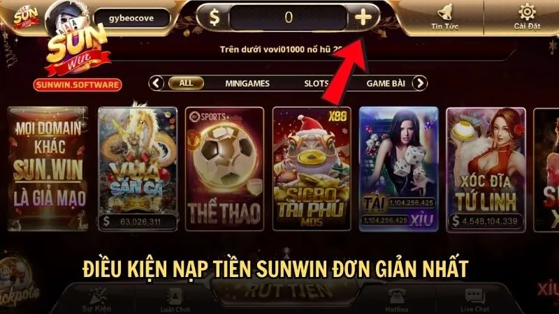 nap tien sunwin 1 Điều kiện nạp tiền Sunwin đơn giản nhất
